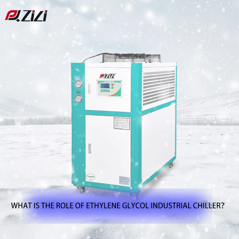 What Is the Role of Ethylene Glycol Industrial Chiller？