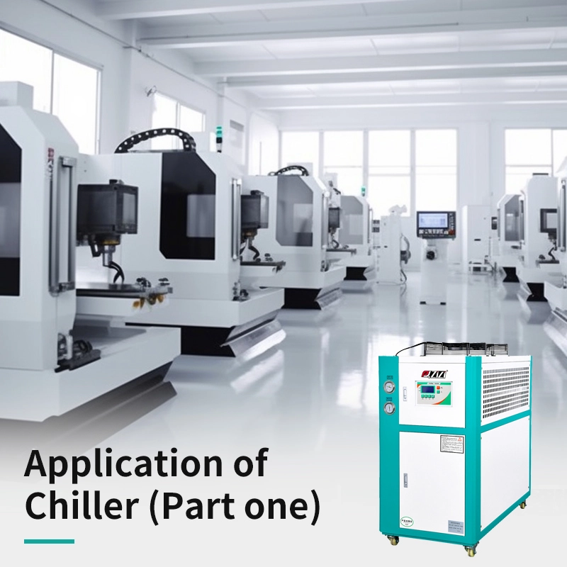 Application of Chiller (Part One)